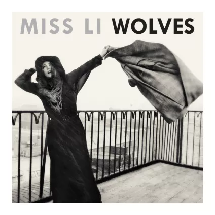 Wolves - Miss Li