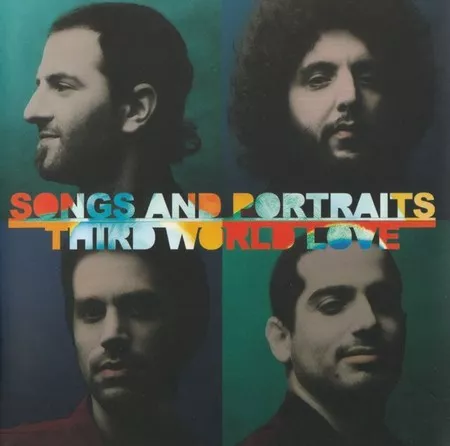 Songs and Portraits - Third World Love