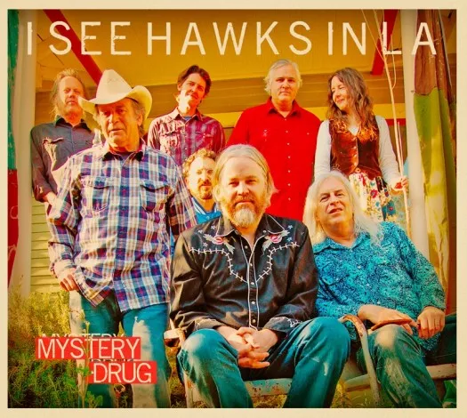 Mystery Drug - I See Hawks In L.A.