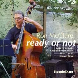 Ready Or Not - Ron McClure Quintet