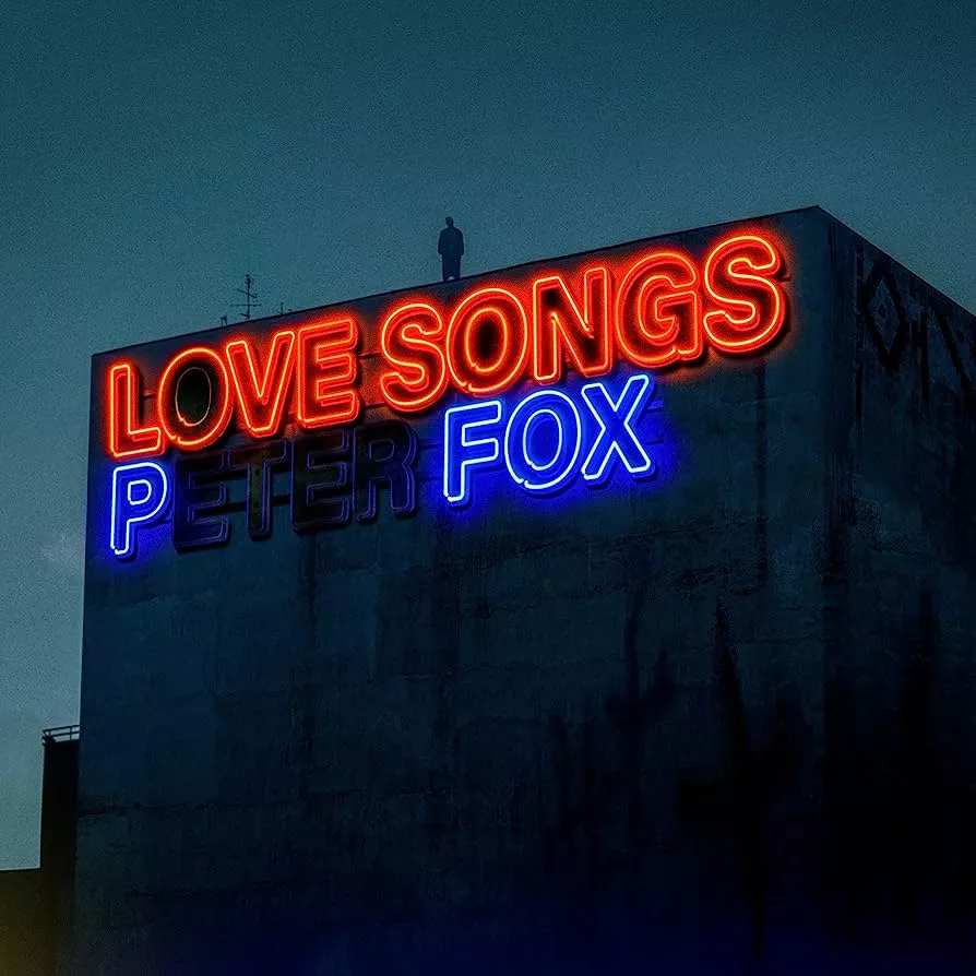 Love Songs - Peter Fox