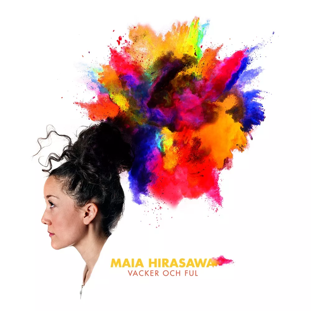 Vacker Och Ful  - Maia Hirasawa