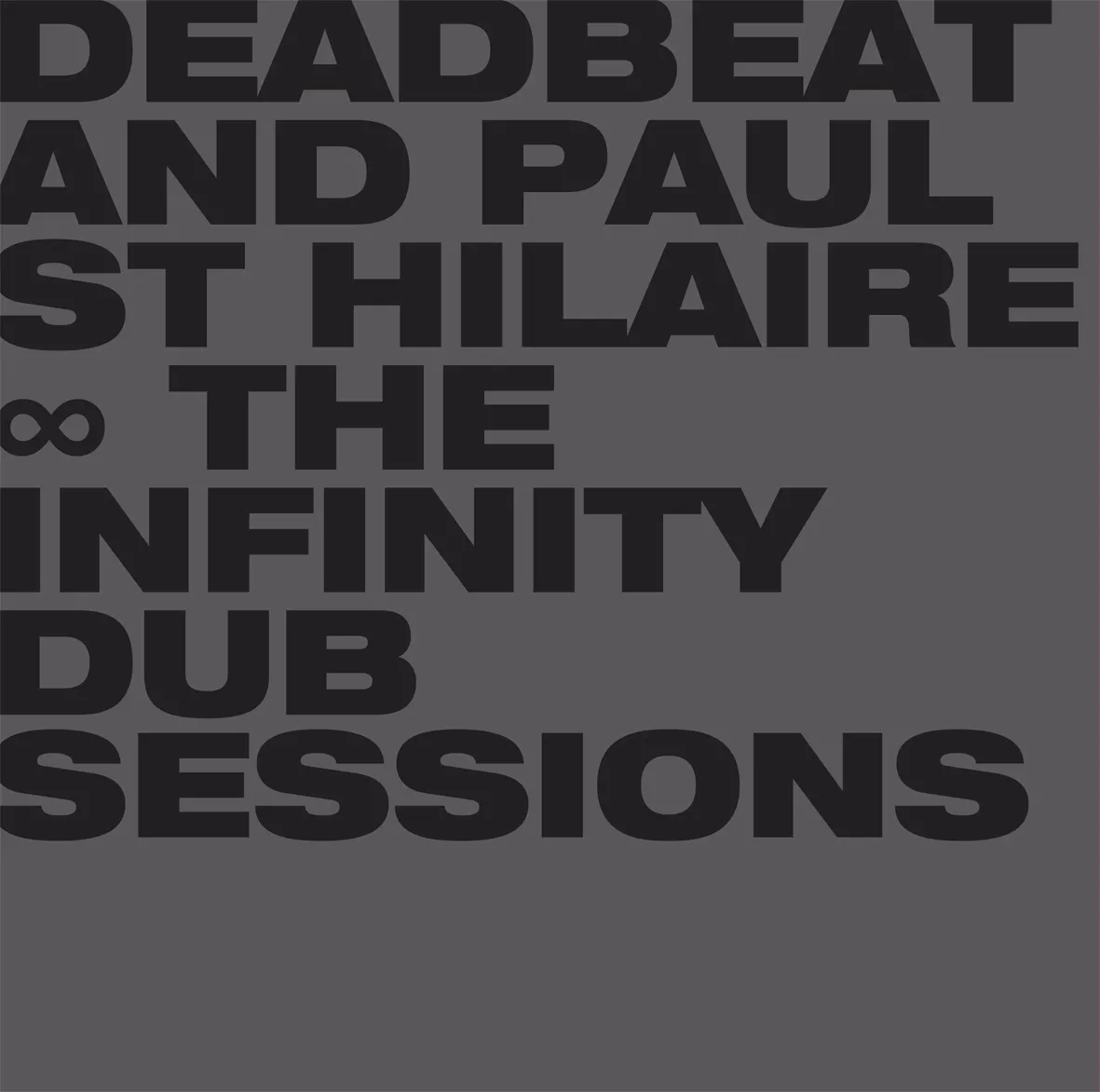 Infinity Dub Sessions - Deadbeat