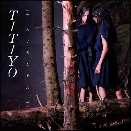 Hidden - Titiyo
