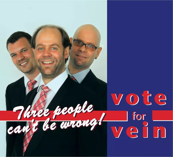 Three People Can’t Be Wrong! Vote for Vein - Vein