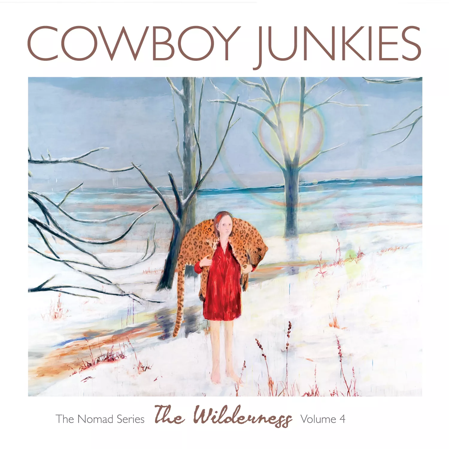 The Wilderness - The Nomad Series vol. 4 - Cowboy Junkies