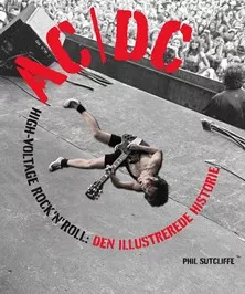 AC/DC – High Voltage Rock'n'Roll - Phil Sutcliffe 
