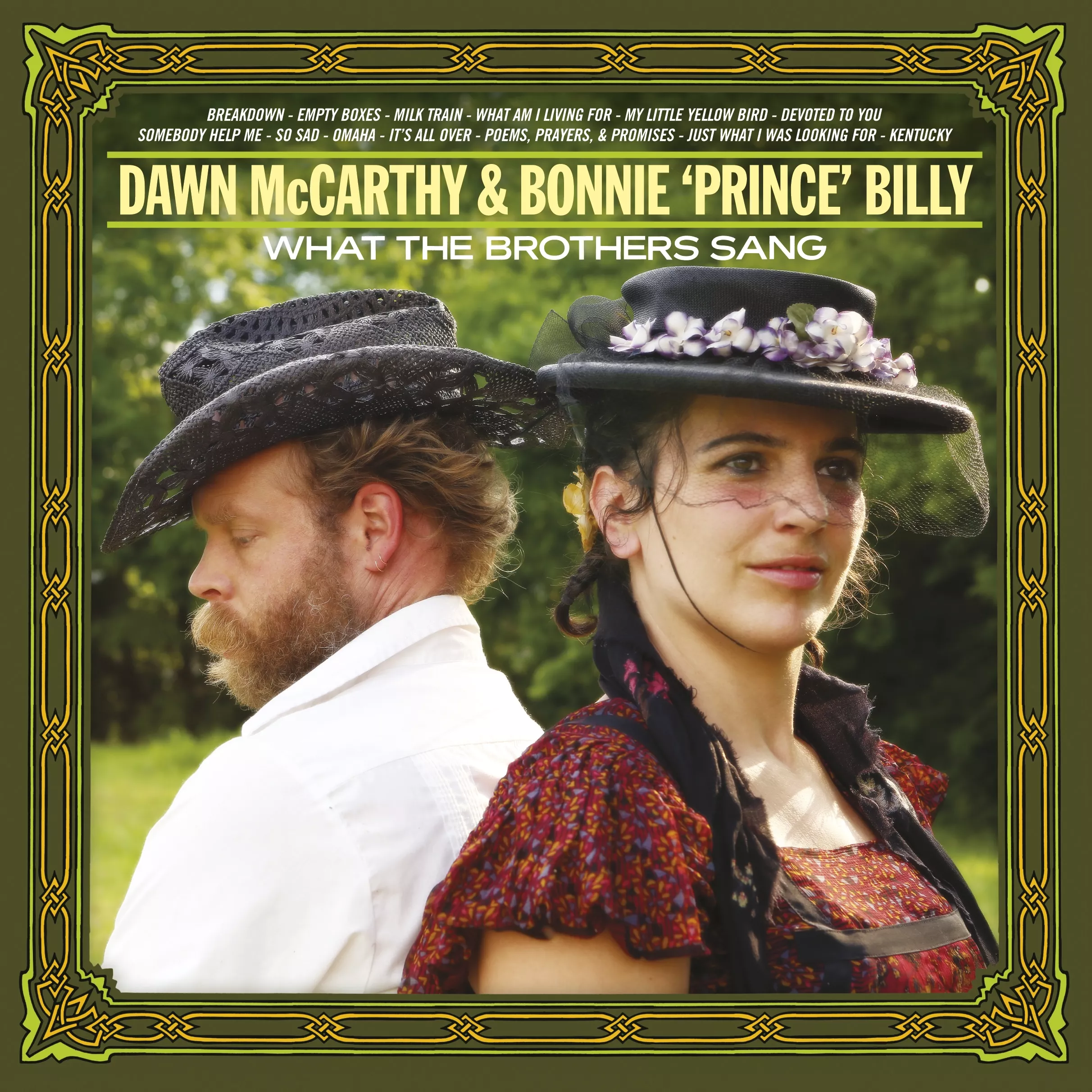 What The Brothers Sang - Dawn McCarthy & Bonnie 'Prince' Billy