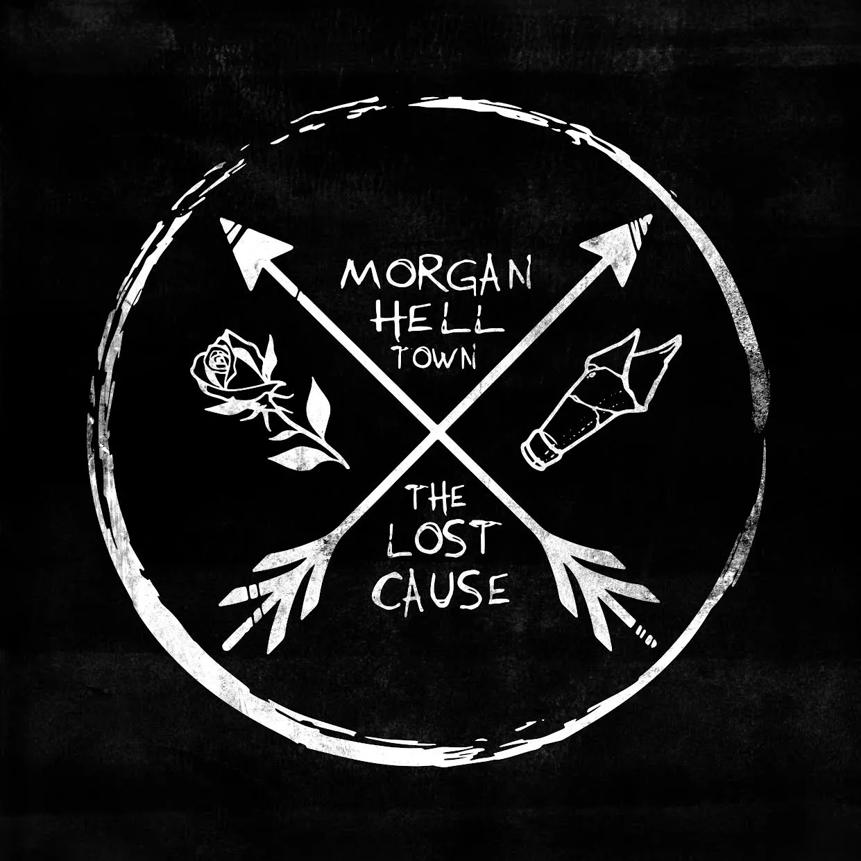 Morgan Helltown & The Lost Cause  - Morgan Helltown & The Lost Cause 