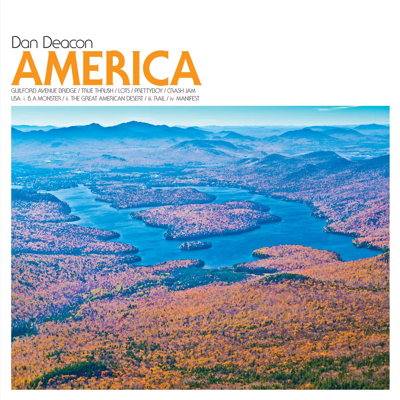 America - Dan Deacon