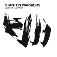 Sessions Vol. III - Stanton Warriors