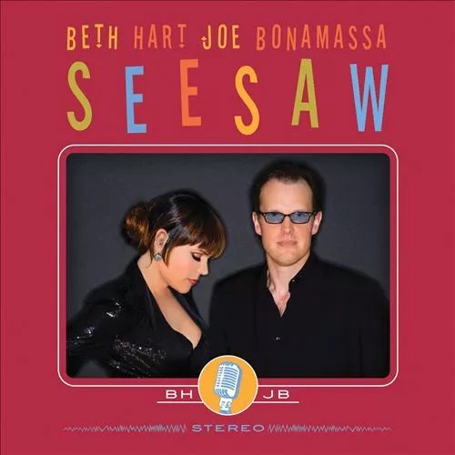 Seasaw - Beth Hart & Joe Bonamassa