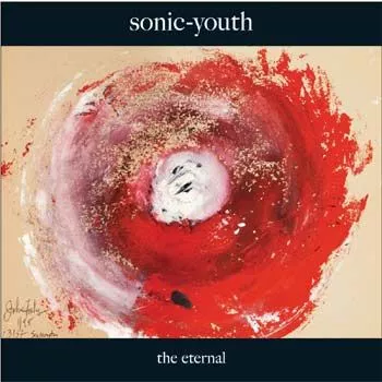 The Eternal - Sonic Youth