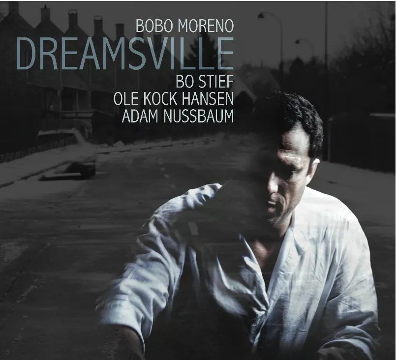 Dreamsville - Bobo Moreno