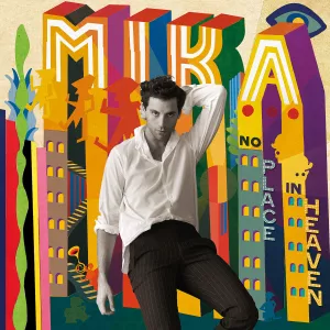 No Place In Heaven - Mika