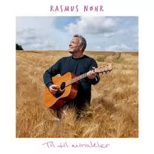 Tid Til Mirakler - Rasmus Nøhr 