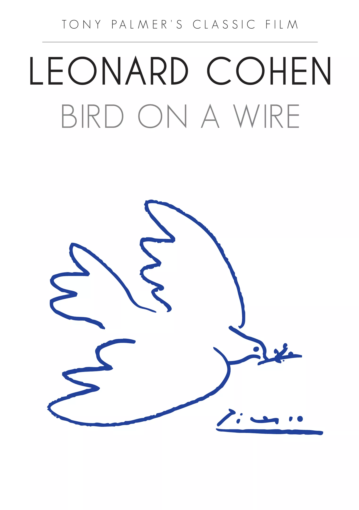 Leonard Cohen – Bird On A Wire - Tony Palmer