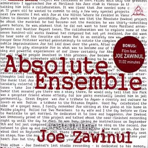 Absolute Zawinul - Absolute Ensemble feat. Joe Zawinul