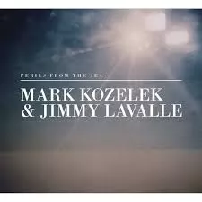 Perils From The Sea - Mark Kozelek & Jimmy Lavalle