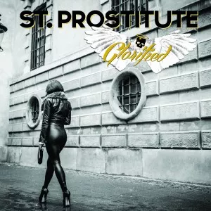 Glorified - St. Prostitute