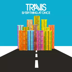 Everything at Once - Travis