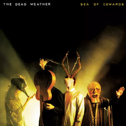 Sea of cowards - The Dead Weather