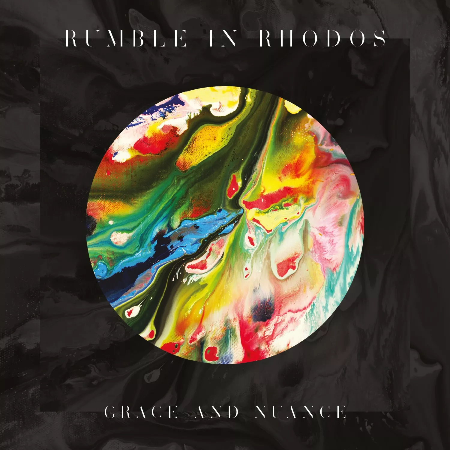 Grace & Nuance - Rumble In Rhodos