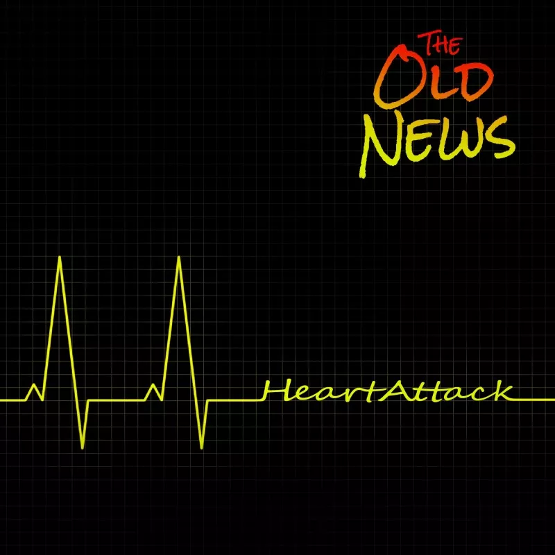 Heart Attack - The Old News