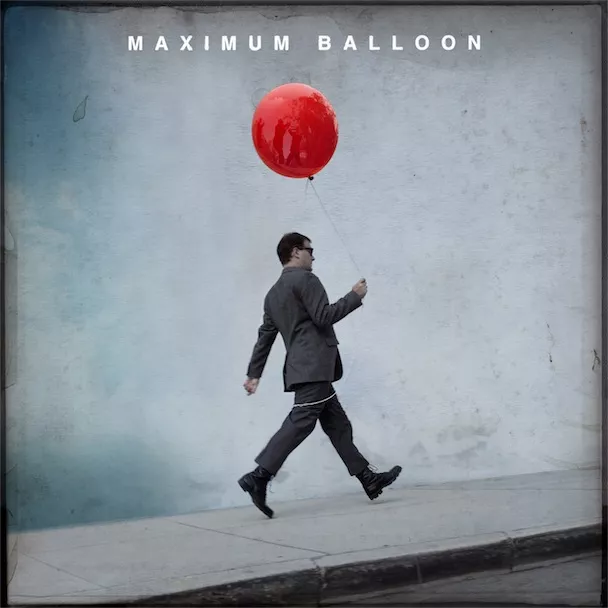 Maximum Balloon - Maximum Balloon