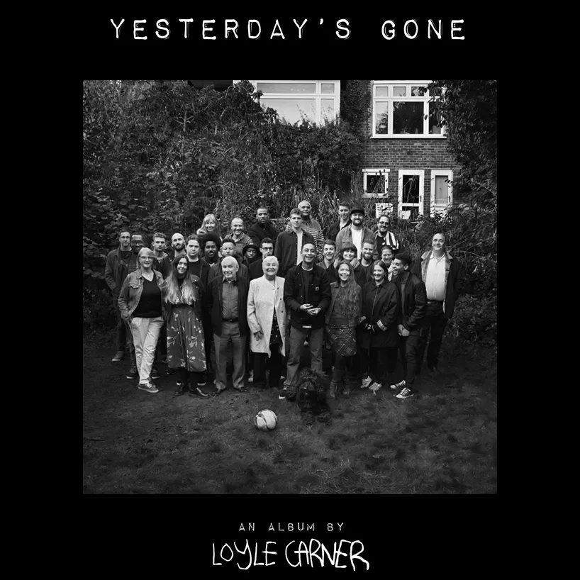 Yesterday's Gone - Loyle Carner