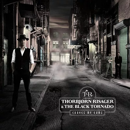 Change My Game - Thorbjørn Risager & The Black Tornado